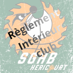 Règlement Club Sports Généraux Héricourt Basket